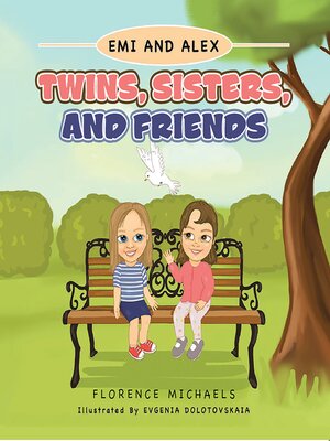 cover image of Twins, Sisters, and Friends